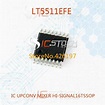 Free Shipping LT5511EFE IC UPCONV MIXER HI SIGNAL16TSSOP 5511 LT5511 ...