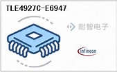TLE4927C-E6947_TLE4927C-E6947供应商_Infineon代理商耐智电子