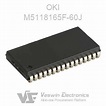 M5118165F-60J OKI RAM - Veswin Electronics