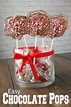 Easy Chocolate Pops (BEST for any holiday or event) - Snappy Gourmet