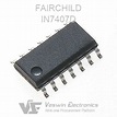 IN7407D FAIRCHILD Other Components - Veswin Electronics