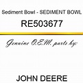 RE503677 Sediment Bowl - SEDIMENT BOWL JOHN DEERE OEM part buy RE503677 ...