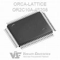 OR2C10A-4S208 ORCA/LATTICE Memory - Veswin Electronics