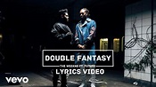 The Weeknd ft. Future - Double Fantasy (Lyrics Video) - YouTube