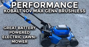Kobalt Electric Mower Performance - Gen 4 40v Max, 6ah - Great Battery-Powered Lawnmower!
