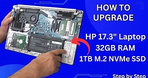Upgrading Newer HP 17.3 Laptop With New RAM And M.2 NVMe SSD