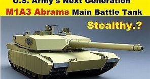 U.S. Army Next Generation New M1A3 Abrams Main Battle Tank