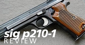 Review: the original SIG P210-1 - Swiss quality in 9mm