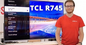 TCL 85 R745 TV Review (85R745) - XL Format for XL Results?