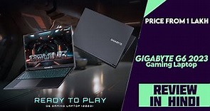 GIGABYTE New G6 16-inch Gaming Laptop Launched With RTX 4060 - Explained All Details & Review