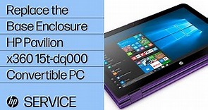 Replace the Base Enclosure | HP Pavilion x360 15t-dq000 Convertible PC | HP