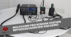Our overview review of the MULTICOMP PRO MP740029 (or MP740137 in the USA) Rework Solder Station