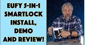 Eufy Security 5-in-1 Smartlock Deadbolt -- INSTALL, DEMO & REVIEW