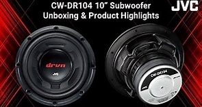 JVC CW-DR104 10 Subwoofer Unboxing & Product Highlights