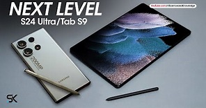Samsung Galaxy S24 Ultra and Galaxy Tab S9 - LATEST FEATUERS & SPECS