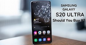 Samsung Galaxy S20 Ultra in 2023: Is It Still Worth It?