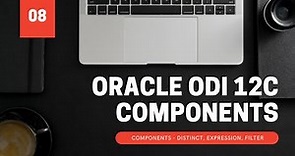 Oracle Data Integrator ODI 12c Components - Distinct, Expression, Filter