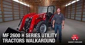 MF 2600 H Series | Compact Tractors | Overview