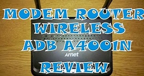 ✅ Review del Modem Router Wireless ADB A4001N (ARNET)