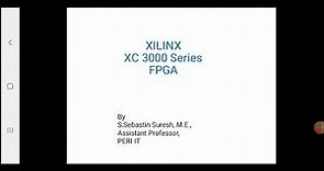 Xilinx XC 3000 Series FPGA