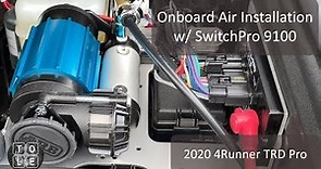 ARB Onboard Air Installation with SwitchPro 9100 integration on my 2020 4Runner TRD Pro