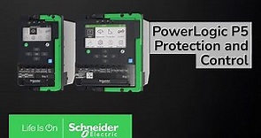 Discover PowerLogic™ P5 Protection and Control Relays | Schneider Electric