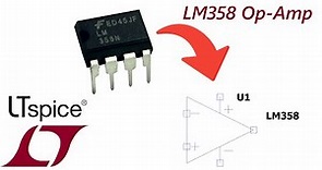 LTspice: Easily Add An LM358 Op-Amp To Your Design!