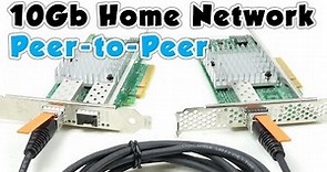 10Gb Home Network (P2) - Peer to Peer