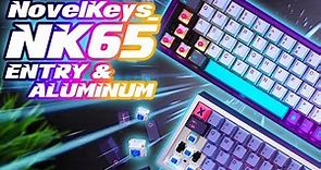 NovelKeys NK65 Entry and Aluminum Review: Press F5 to Refresh Cart!