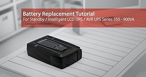 CyberPower Battery Replacement Tutorial for Standby/Intelligent LCD UPS/AVR UPS Series (Compact)