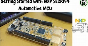 Getting started with NXP S32 Automotive Platform S32K144 MCU || Blink LED || S32K1 || S32K3 || S32G
