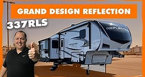 The 5th Wheel That Made Grand Design GREAT! Reflection 337RLS