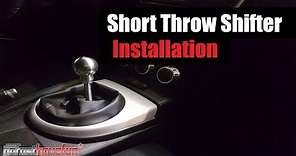 Short Throw Shifter/ Short Shifter Install 6 Speed Nissan 350Z & Infiniti G35 (Torque Solution)