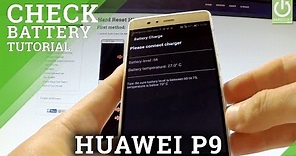 Battery Temperature in HUAWEI P9 - How to Check Battery Health