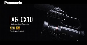 [NEW] Introducing Panasonic 4K Professional Camcorder AG-CX10