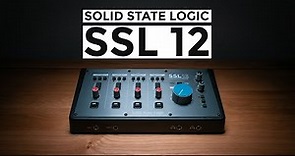 Solid State Logic SSL 12 Review - 5 things people aren’t talking about!