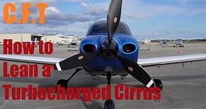 C.F.T Series: How to Lean a Turbocharged Cirrus SR22 | Gen 6