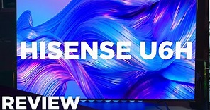 Hisense U6H Quantum ULED 4K TV Review - The Best Budget Display For 2022?