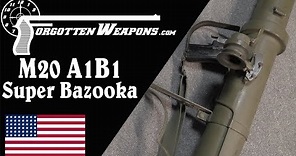 M20A1B1 Super Bazooka - It s a Super Bazooka. Need I Say More?