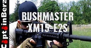 Bushmaster XM15-E2S AR-15 Range Review