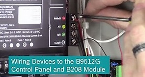 Bosch G Series - Wiring Devices to the B9512G Control Panel and B208 Module