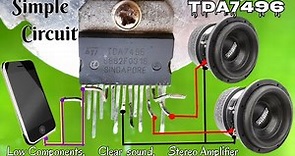 DIY Powerful Ultra Bass Amplifier, TDA7496, Amplifier Circuit, Low Components, Simple Stereo Circuit