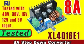 Review of XL4016E1 DC-DC Step Down Power Supply Module 4V-40V to 1.25-36V 8A