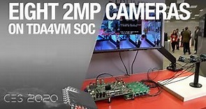 Jacinto 7 Eight 2MP Cameras on TDA4VM SoC