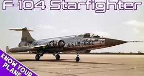 Know Your Plane #2 | Lockheed F-104 Starfighter