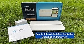 Rachio 3 Smart Sprinkler Controller Unboxing and Overview