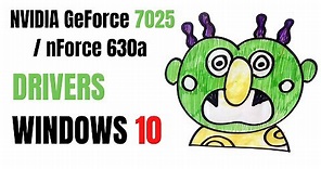 DESCARGAR DRIVER 🔻 NVIDIA GeForce 7025 / nForce 630a [ WINDOWS 10 ] 👉 incompatibilidad SOLUCIONADA!!