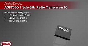 Analog Devices ADF7030-1 Sub-GHz Radio Transceiver IC | Digi-Key Daily