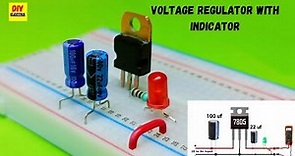7805 Voltage Regulator Circuit | Voltage Regulator Circuit Using 7805 | Voltage Regulator