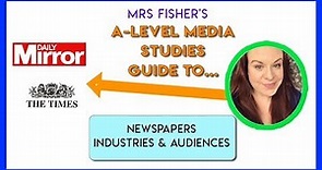 A Level - Newspapers (Times / Mirror) - Industry & Audiences
